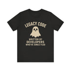 Legacy Code Tee for Developers, Funny Programmer T-Shirt, Geek Gift, Coding Humor Top, Techie Apparel, Programmer Shirt