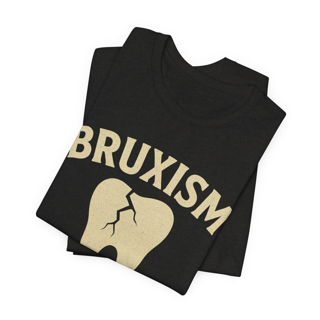 Black t-shirt with 'BRUXISM' and a mouth graphic 