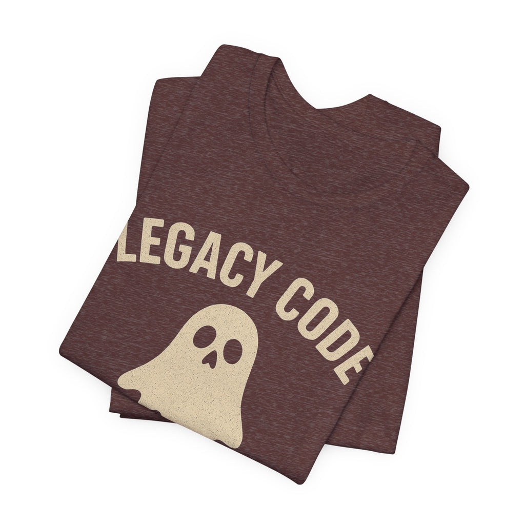Legacy Code Tee for Developers, Funny Programmer T-Shirt, Geek Gift, Coding Humor Top, Techie Apparel, Programmer Shirt