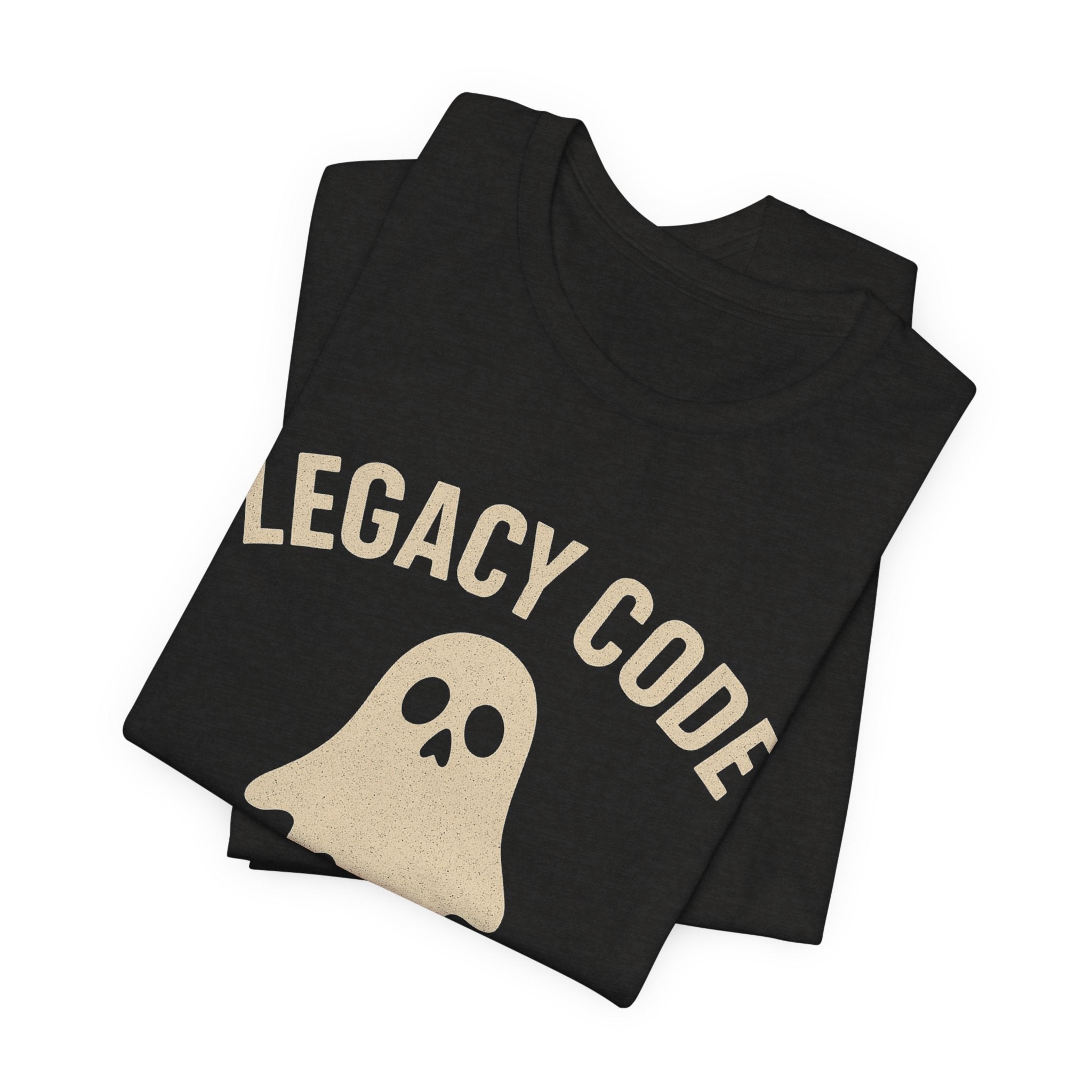 Legacy Code Tee for Developers, Funny Programmer T-Shirt, Geek Gift, Coding Humor Top, Techie Apparel, Programmer Shirt