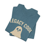 Legacy Code Tee for Developers, Funny Programmer T-Shirt, Geek Gift, Coding Humor Top, Techie Apparel, Programmer Shirt